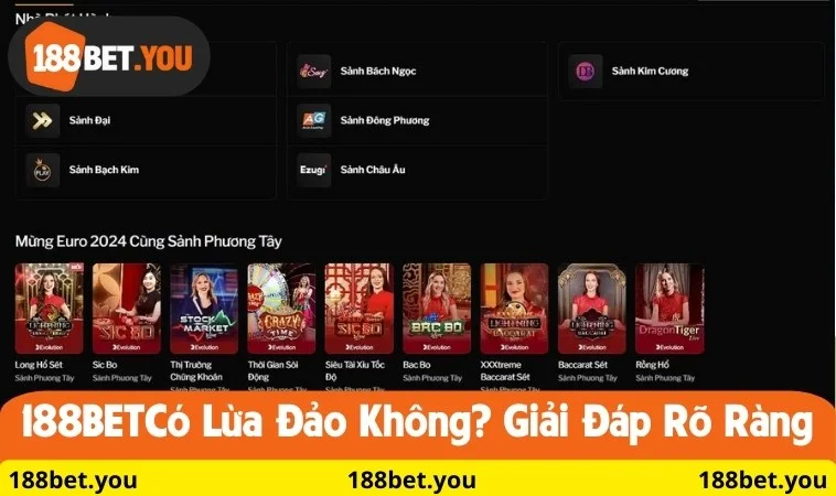 188BET có lừa đảo không? Giải đáp rõ ràng