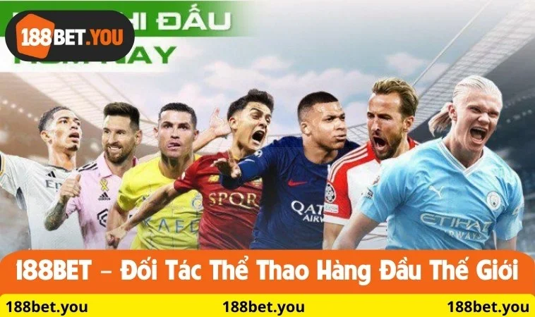 Giới thiệu 188BET – Đối tác thể thao hàng đầu thế giới