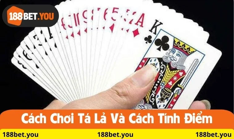 Cách chơi và cách tính điểm