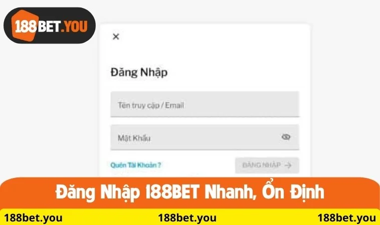 Đăng nhập 188BET nhanh, ổn định