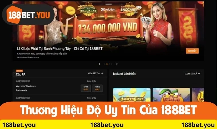Thương hiệu độ uy tín của 188BET