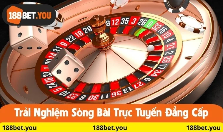 Trải nghiệm sòng bài trực tuyến đẳng cấp